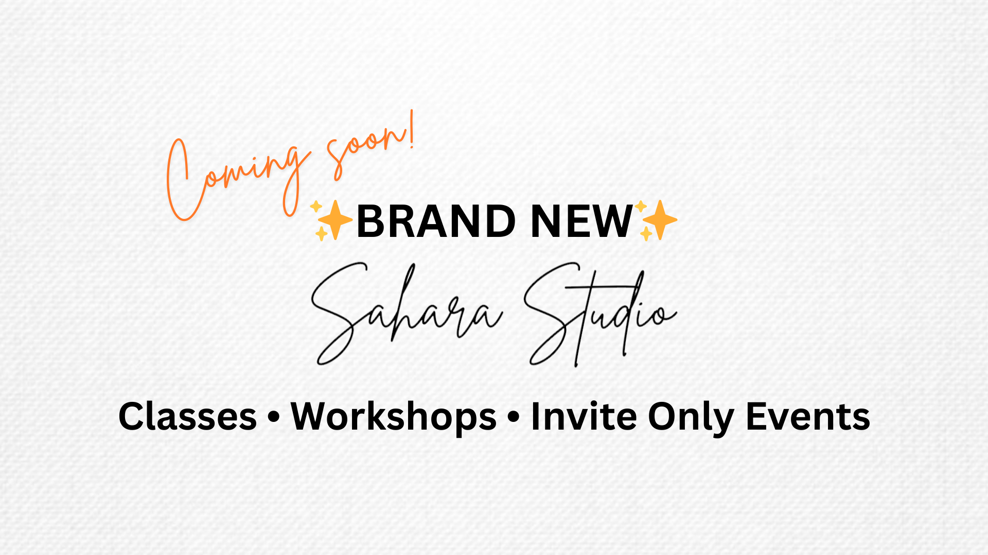 NEW CLASSES & WORKSHOPS 